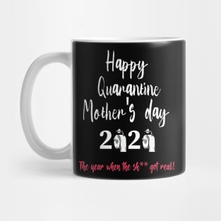 Happy Quarantined Mother's Day To Mom Gift For Mother's Day Mug